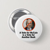 Eine Abstimmung für McCain ist eine Abstimmung für Button (Vorne & Hinten)