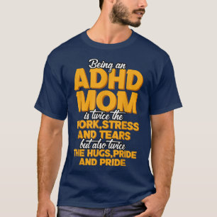 Eine ADHS-Mama ist T-Shirt