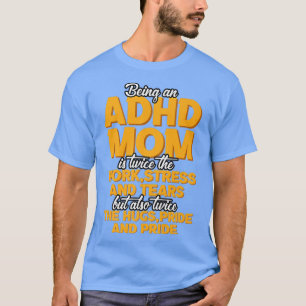 Eine ADHS-Mama ist T-Shirt