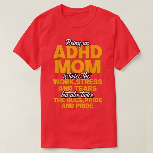 Eine ADHS-Mama ist T-Shirt (Design vorne)