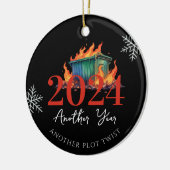 Eine andere Drehung | Funny 2024 Dumpster Fire Keramik Ornament (Links)
