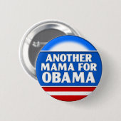 Eine andere Mutter für Obama-Knopf Button (Vorne & Hinten)