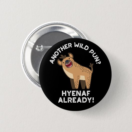 Eine andere wilde Pun Hyenaf schon Tierpun Dark BG Button (Vorne & Hinten)