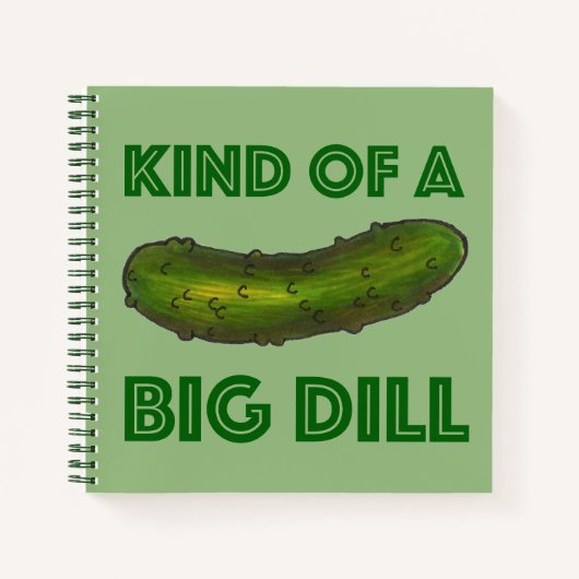 Eine Art Big Dill (Deal) Green Kosher Pickle Notizbuch (Vorderseite)