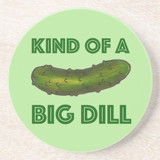 Eine Art Big Dill (Deal) Green Kosher Pickle Sandstein Untersetzer (Vorne)