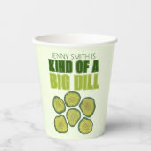 Eine Art Big Dill Deal Green Pickle Chip Glückwuns Pappbecher (Vorderseite)