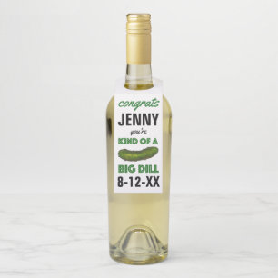 Eine Art Big Dill (Deal) Green Pickle-Glückwunsch Flaschenanhänger