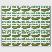 Eine Art Big Dill (Deal) Green Sour Pickle Feinsch Geschenkpapier (Flach)