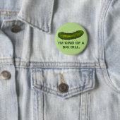 Eine Art Big Dill Pickle Sour Kosher Deli Green Button (Beispiel)