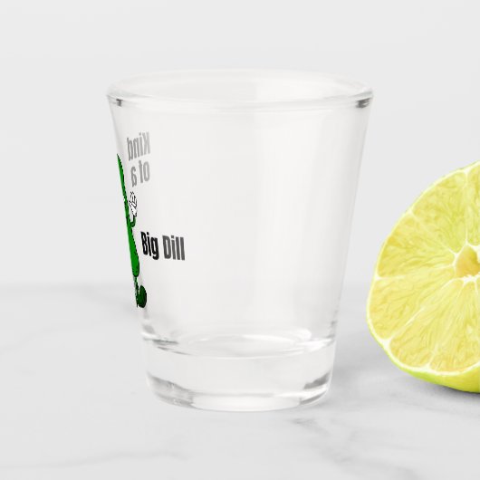 Eine Art Big Dill Shot Glass Schnapsglas (Rechts)