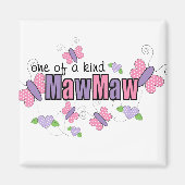 Eine Art MawMaw Magnet (Vorne)