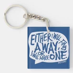 Eine Art und Weise Typografie Motivierend Zitat Schlüsselanhänger