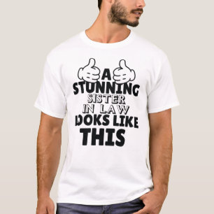 Eine atemberaubende Juristenschwester sieht so aus T-Shirt