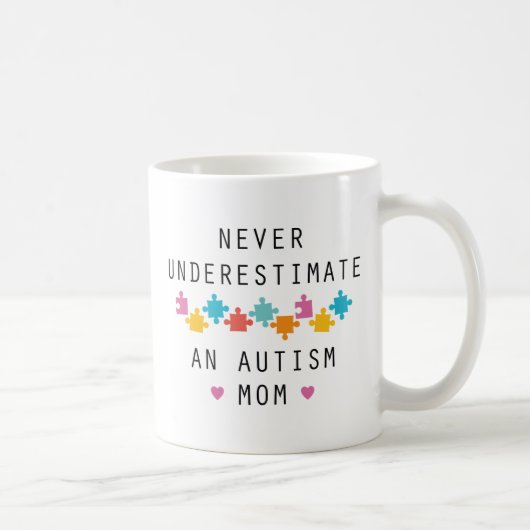 Eine Autismus-Mama nie unterschätzen Kaffeetasse (Rechts)