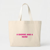 Eine Baddie und eine Nerd-Tasche Jumbo Stoffbeutel (Vorne)