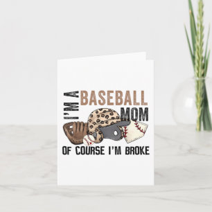 Eine Baseball-Mama Natürlich Bin Ich Pleite Leopar Karte
