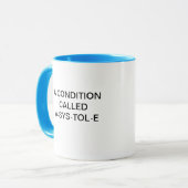EINE BEDINGUNG RIEF A-SYS-TOL-E AN TASSE (Vorderseite Links)