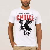 Eine bessere Wahl für Fleischfresser T-Shirt (Vorderseite)