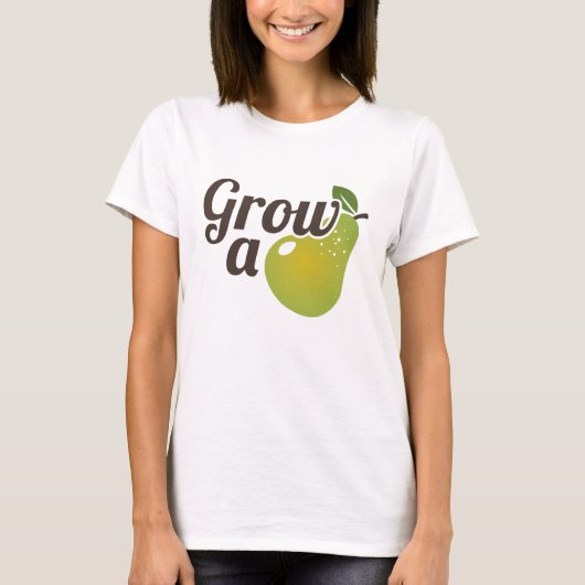 Eine Birne wachsen T-Shirt (Vorderseite)