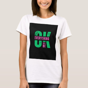 Eine Botschaft für den hoffnungsvollen T - Shirt
