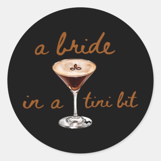 Eine Braut in einem Tini-Coffee-Stil Runder Aufkleber (Vorderseite)