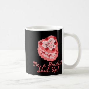 Eine Braut schaltet Junggeselinnen-Abschied Bridal Kaffeetasse