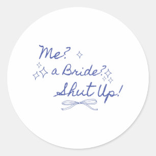 Eine Braut schaltet Junggeselinnen-Abschied Bridal Runder Aufkleber