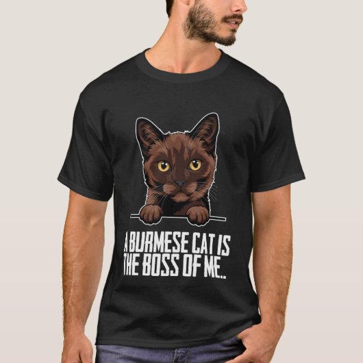 Eine burmesische Katze ist der Chef von mir T-Shirt (Vorderseite)