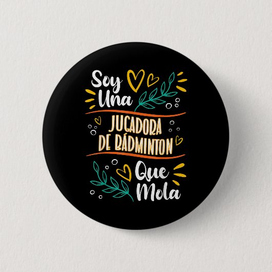 Eine Coole Badminton-Spielerin Frau Geschenk Bad Button (Vorderseite)