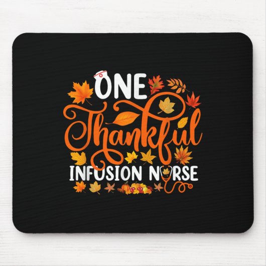 Eine dankbare Infusionskrankenschwester Lustiger H Mousepad (Vorne)