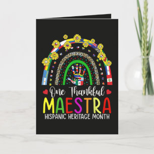 Eine dankbare Maestra-Lehrerin Hispanic Heritage M Feiertagskarte