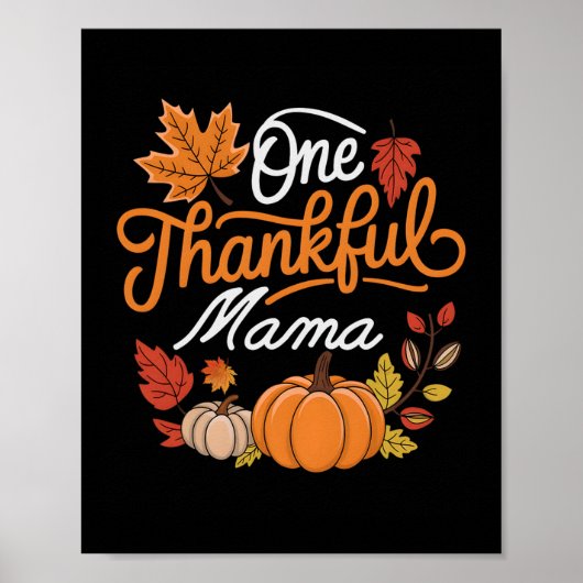 Eine dankbare Mama Herbst Mutter Erntedankfest Poster (Vorne)