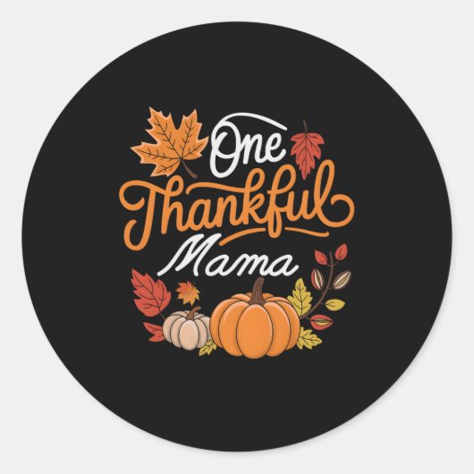 Eine dankbare Mama Herbst Mutter Erntedankfest Runder Aufkleber (Vorderseite)