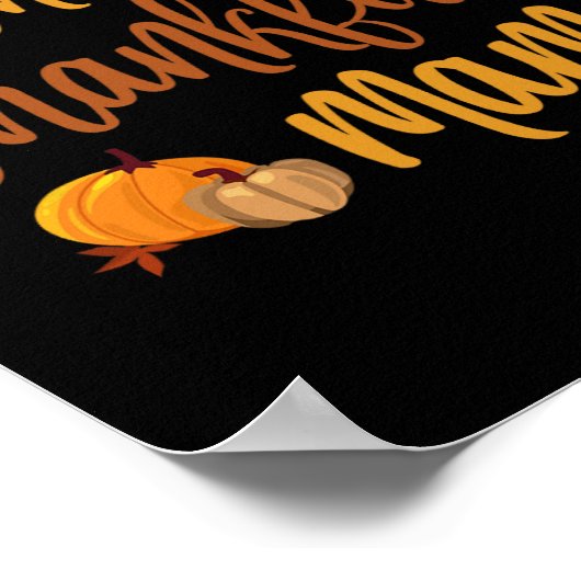 Eine dankbare Mama Herbstmütter Erntedank Poster (Ecke)