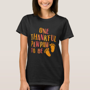 Eine dankbare Papaya zur Schwangerschaftsankündigu T-Shirt