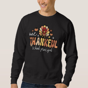 Eine dankbare Schulleiterin Groovy Thanksgiving  Sweatshirt