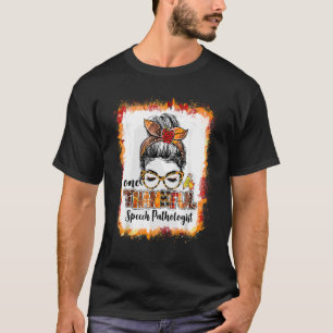 Eine dankbare Sprecherin Pathologin Messy Bun Than T-Shirt