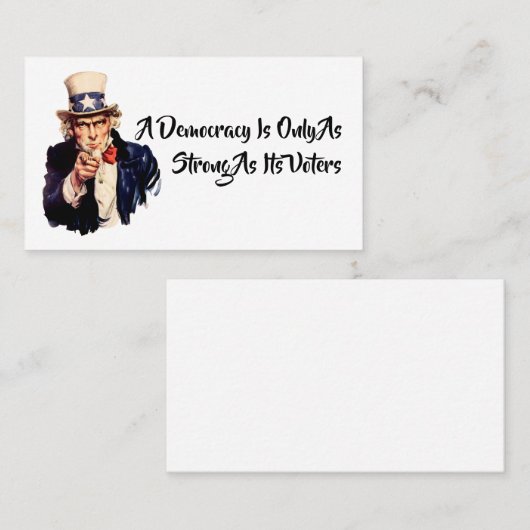 Eine Demokratie ist nur so stark wie ihre Wähler Visitenkarte (Vorne/Hinten)