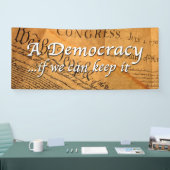 Eine Demokratie, wenn wir sie Behalten haben Banner (Messe)