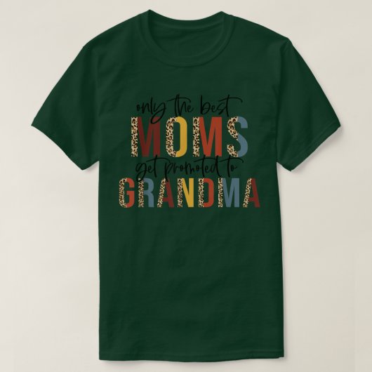 Eine der besten Mamas wird an Großmütter weitergeg T-Shirt (Design vorne)