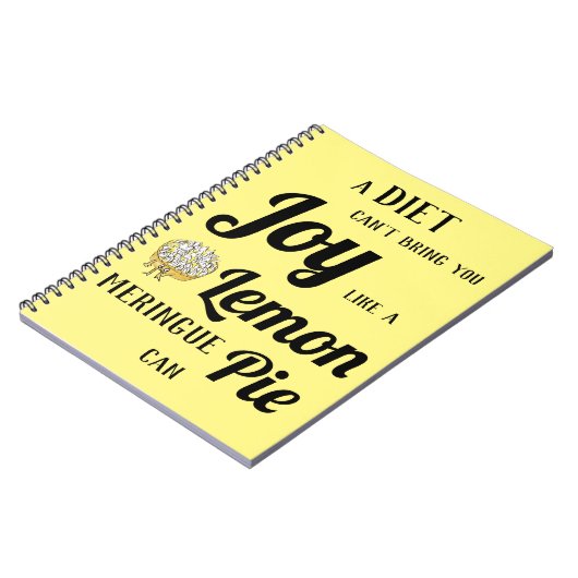 Eine Diät kann dir keine Freude bringen wie Lemon  Notizblock (Linke Seite)