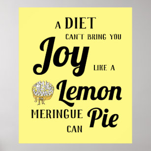 Eine Diät kann dir keine Freude bringen wie Lemon  Poster