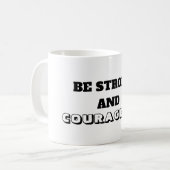 Eine ermutigende Tasse