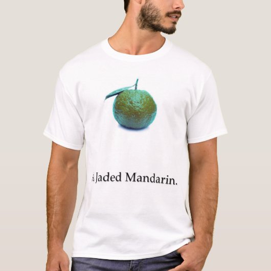eine erschöpfte Mandarine T-Shirt (Vorderseite)