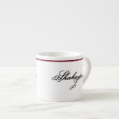 Eine Espressotasse - Ein Zitat von Shakespeare (Vorderseite Rechts)