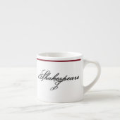 Eine Espressotasse - Ein Zitat von Shakespeare (Rechts)
