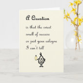 Eine Frage an ihn: Ein lustiges Glückwunschgedicht Karte (Gelbe Blume)