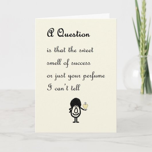 Eine Frage, ein lustiges Glückwunschgedicht für si Karte (Vorderseite)