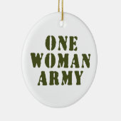 EINE FRAU ARMY KERAMIK ORNAMENT (Rechts)