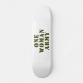 EINE FRAU ARMY SKATEBOARD (Vorderseite)
